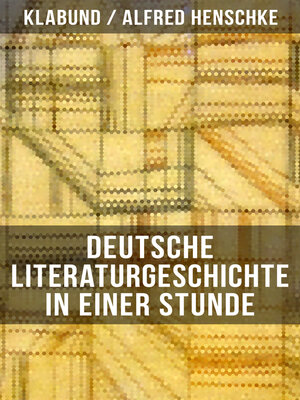 cover image of Deutsche Literaturgeschichte in einer Stunde